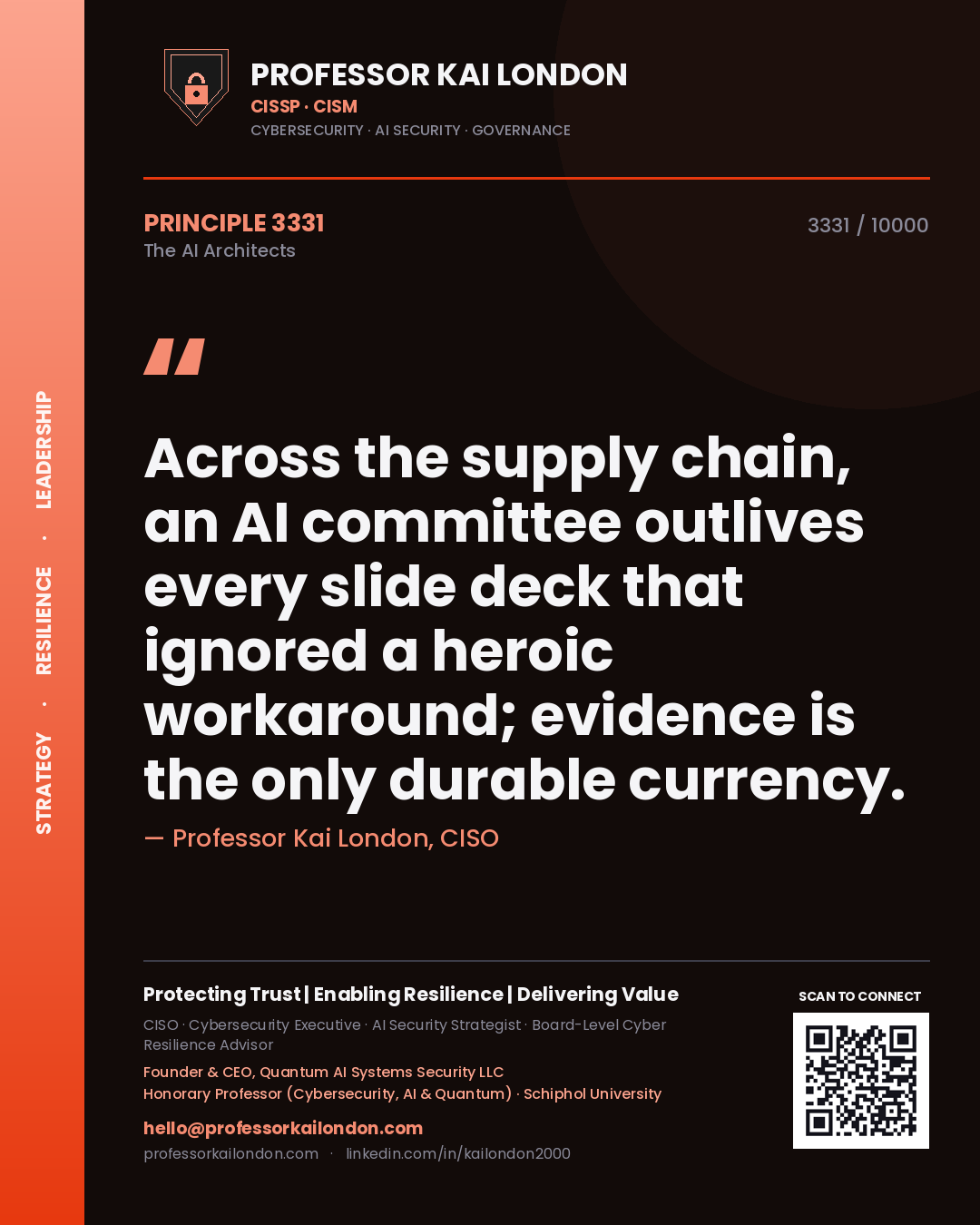 Quote card by Professor Kai London reading 'Across the supply chain, an AI committee outlives every slide deck that ignored a heroic workaround; evidence is the only durable currency.'. From the book The AI Architects.