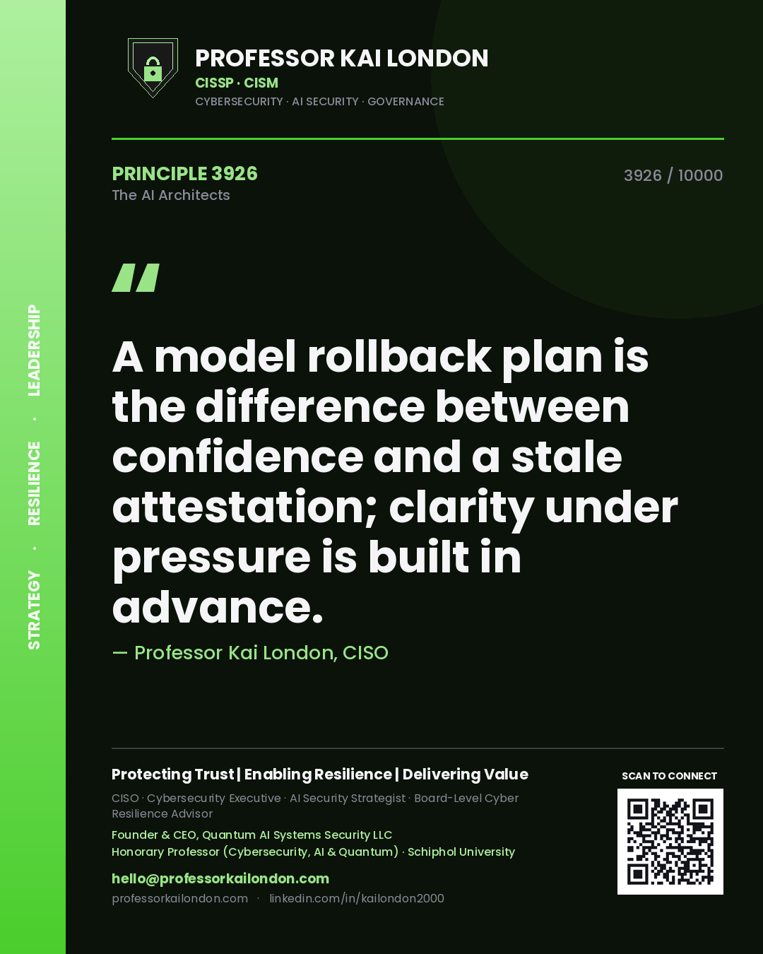 Professor Kai London principle 3926: A model rollback plan is the difference between confidence and a stale attestation; clarity under pressure is built in advance.