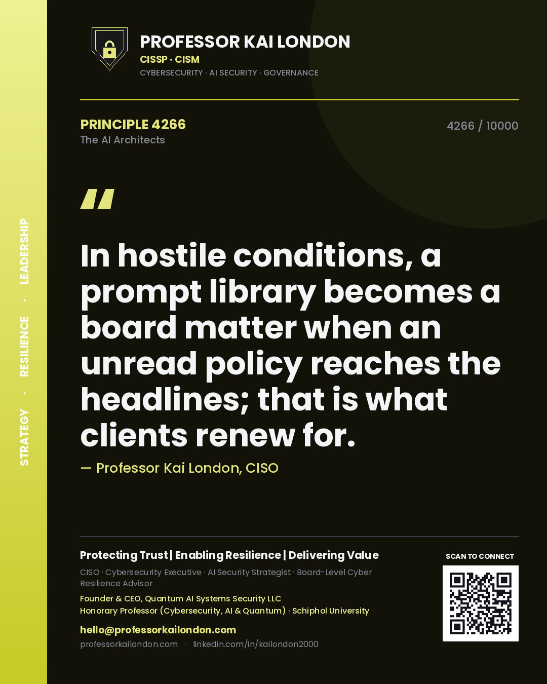 Professor Kai London principle 4266: In hostile conditions, a prompt library becomes a board matter when an unread policy reaches the headlines; that is what clients renew for.