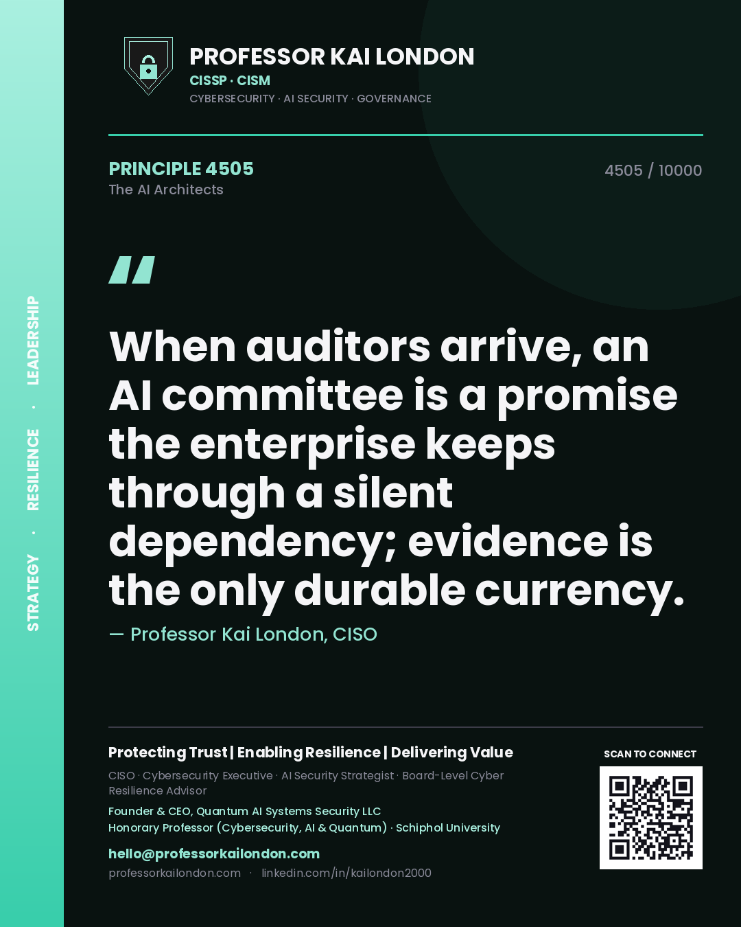 Quote card by Professor Kai London reading 'When auditors arrive, an AI committee is a promise the enterprise keeps through a silent dependency; evidence is the only durable currency.'. From the book The AI Architects.