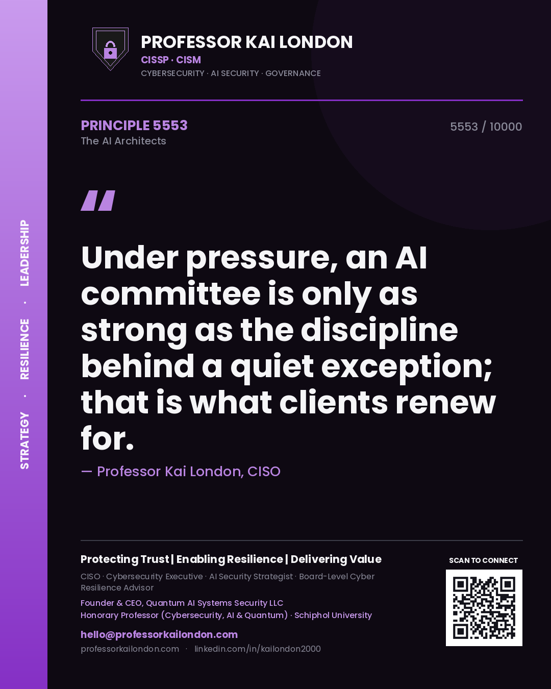 Quote card by Professor Kai London reading 'Under pressure, an AI committee is only as strong as the discipline behind a quiet exception; that is what clients renew for.'. From the book The AI Architects.
