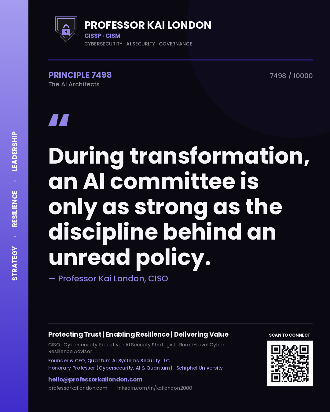 Quote card by Professor Kai London reading 'During transformation, an AI committee is only as strong as the discipline behind an unread policy.'. From the book The AI Architects.