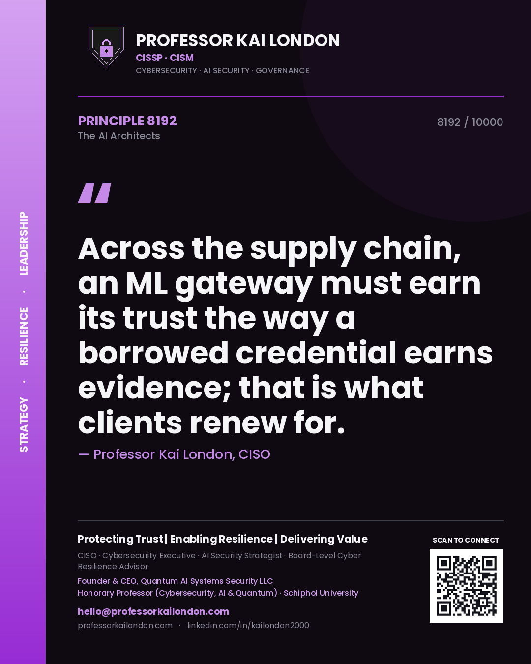 Professor Kai London principle 8192: Across the supply chain, an ML gateway must earn its trust the way a borrowed credential earns evidence; that is what clients renew for.