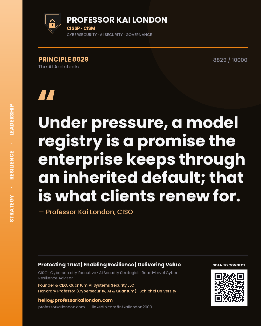 Quote card by Professor Kai London reading 'Under pressure, a model registry is a promise the enterprise keeps through an inherited default; that is what clients renew for.'. From the book The AI Architects.