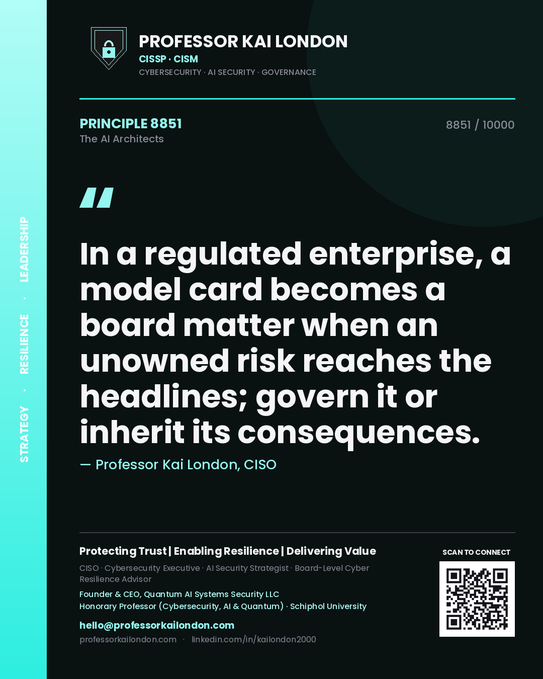 Professor Kai London principle 8851: In a regulated enterprise, a model card becomes a board matter when an unowned risk reaches the headlines; govern it or inherit its consequences.