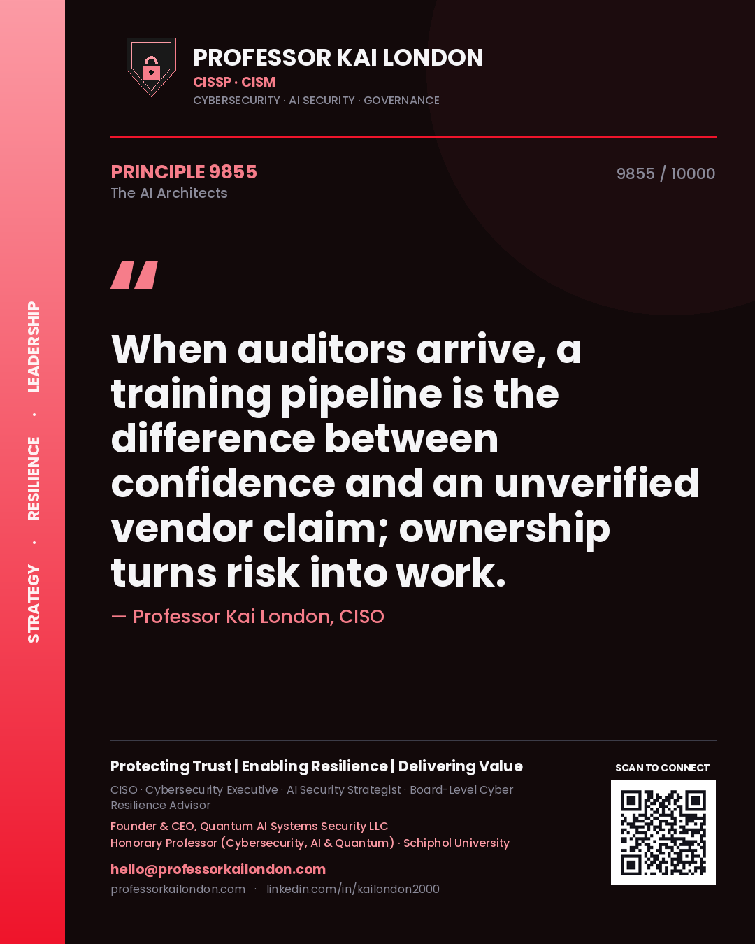 Quote card by Professor Kai London reading 'When auditors arrive, a training pipeline is the difference between confidence and an unverified vendor claim; ownership turns risk into work.'. From the book The AI Architects.