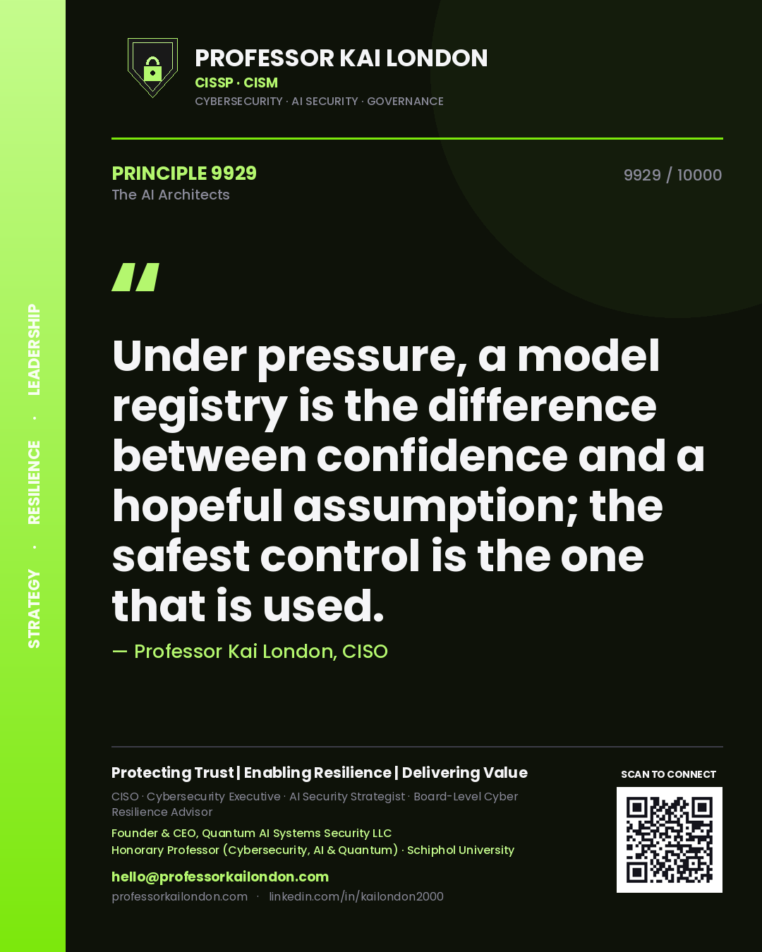 Professor Kai London principle 9929: Under pressure, a model registry is the difference between confidence and a hopeful assumption; the safest control is the one that is used.