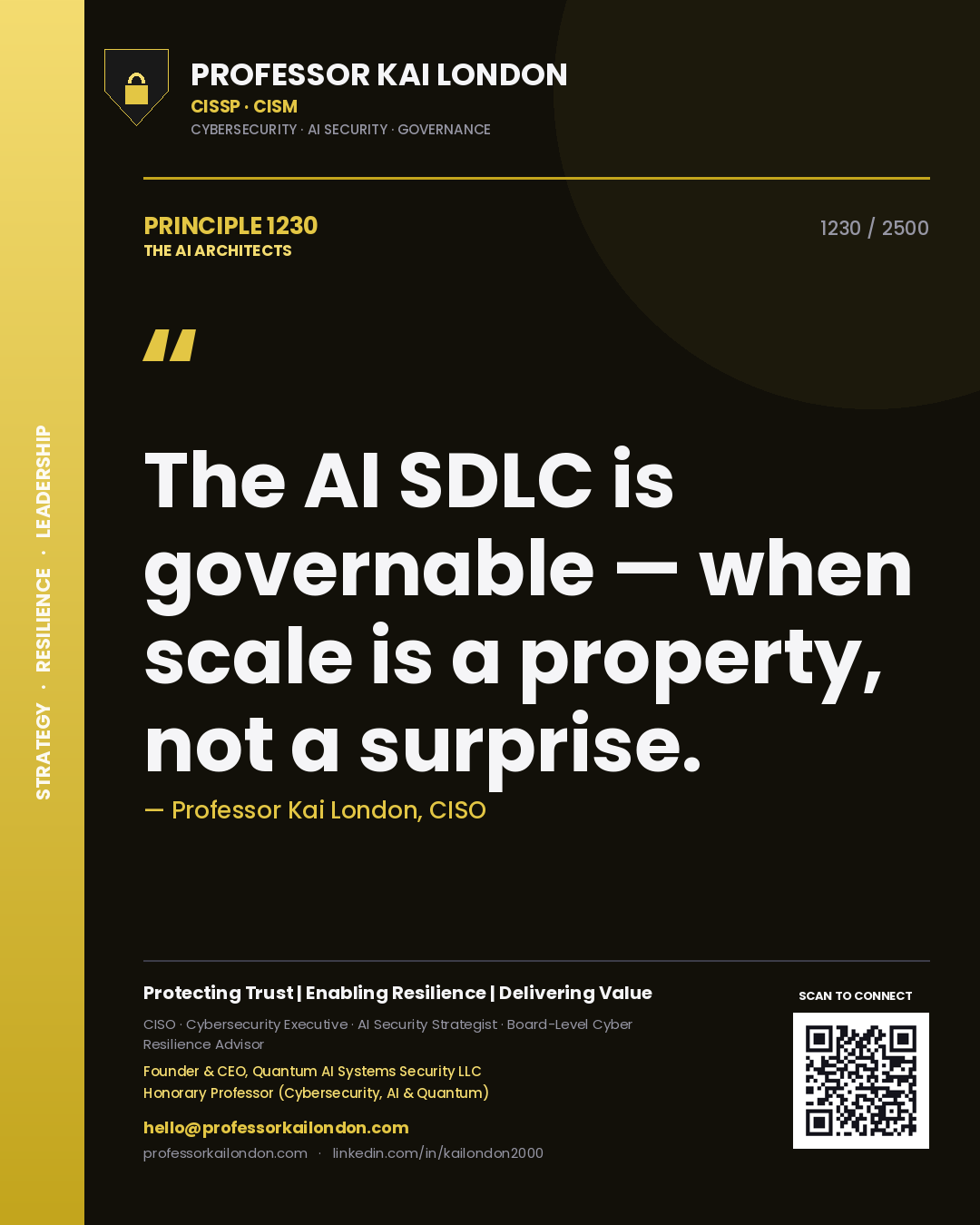 Professor Kai London principle 1230: The AI SDLC is governable — when scale is a property, not a surprise.