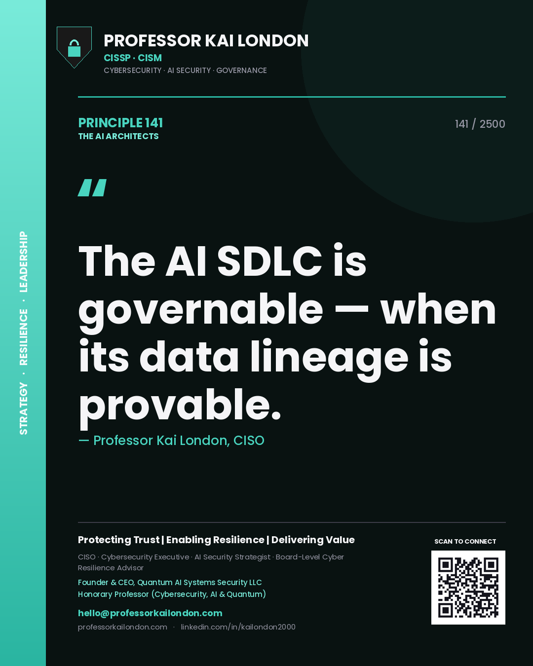 Quote card by Professor Kai London reading 'The AI SDLC is governable — when its data lineage is provable.'. From the book The AI Architects.