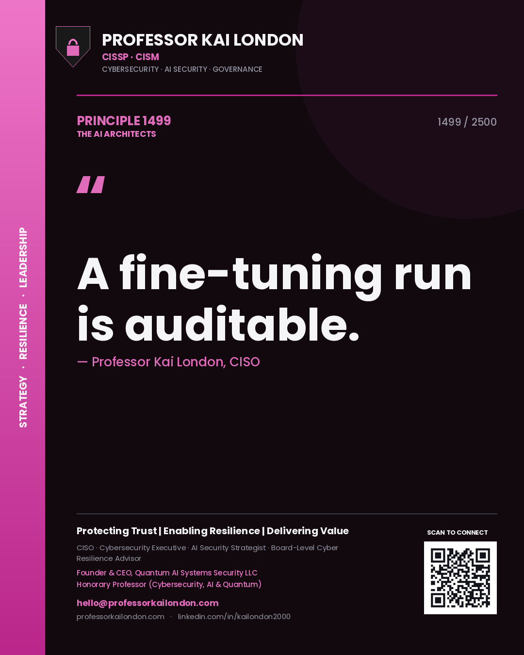 Quote card by Professor Kai London reading 'A fine-tuning run is auditable.'. From the book The AI Architects.