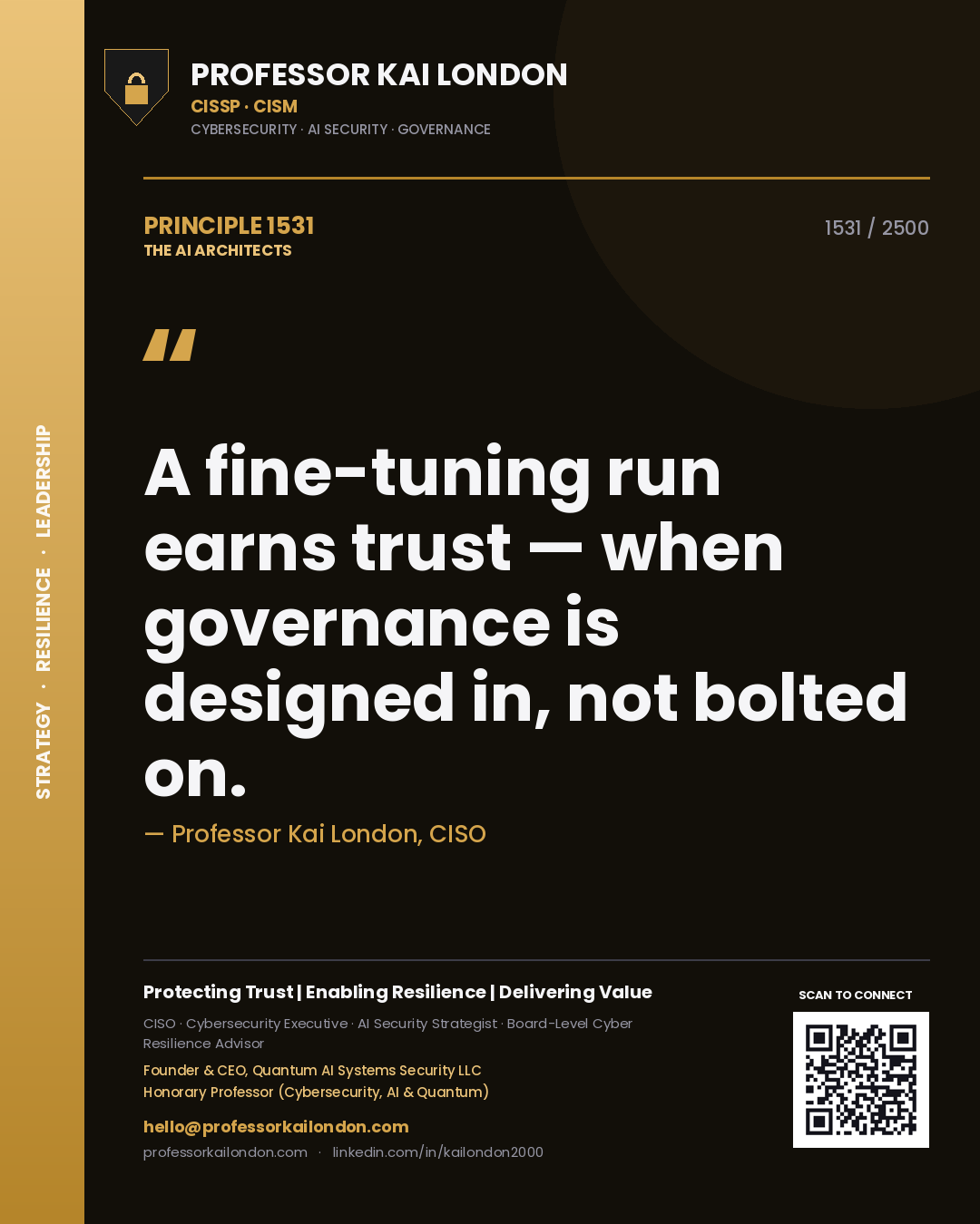 Quote card by Professor Kai London reading 'A fine-tuning run earns trust — when governance is designed in, not bolted on.'. From the book The AI Architects.