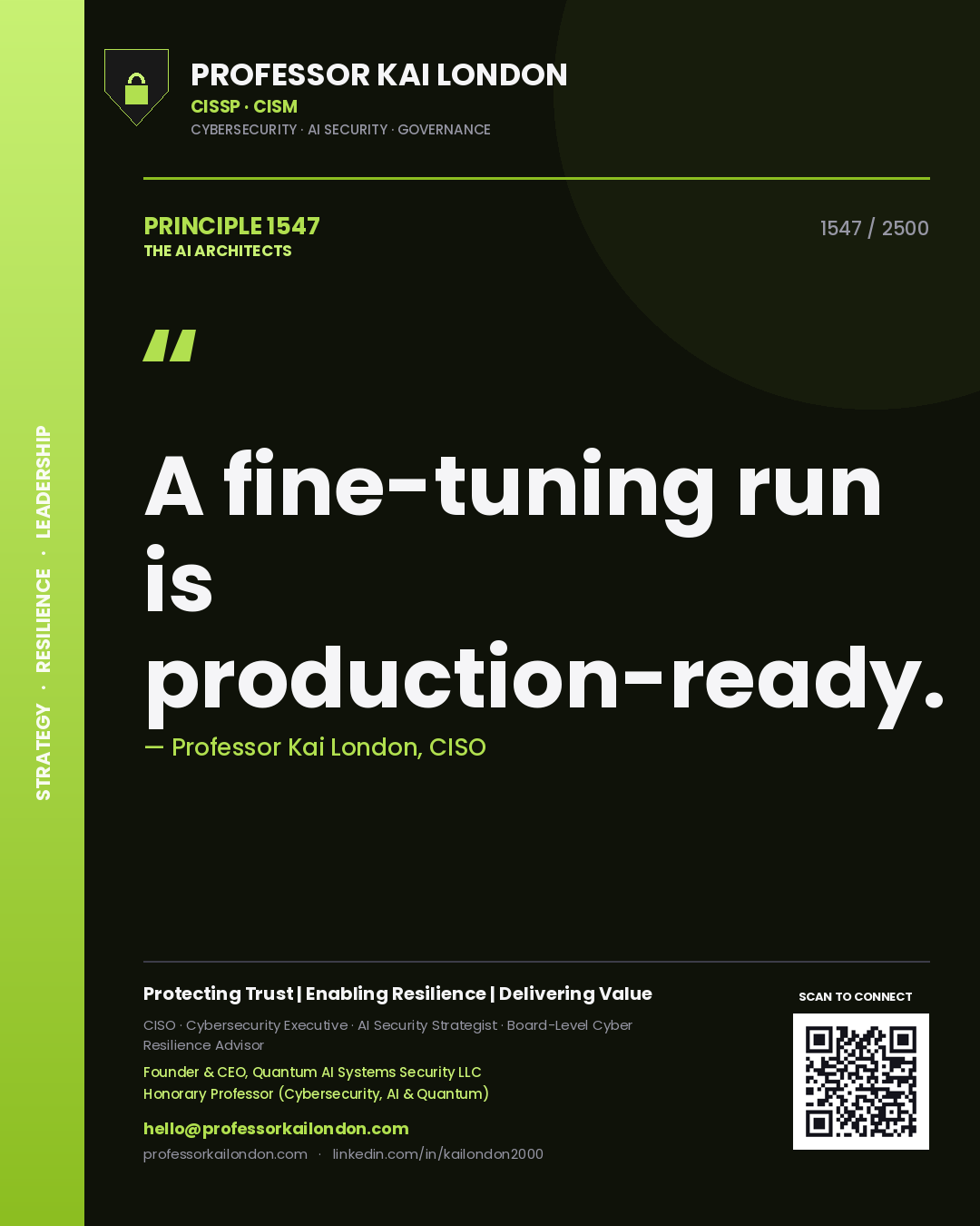 Quote card by Professor Kai London reading 'A fine-tuning run is production-ready.'. From the book The AI Architects.