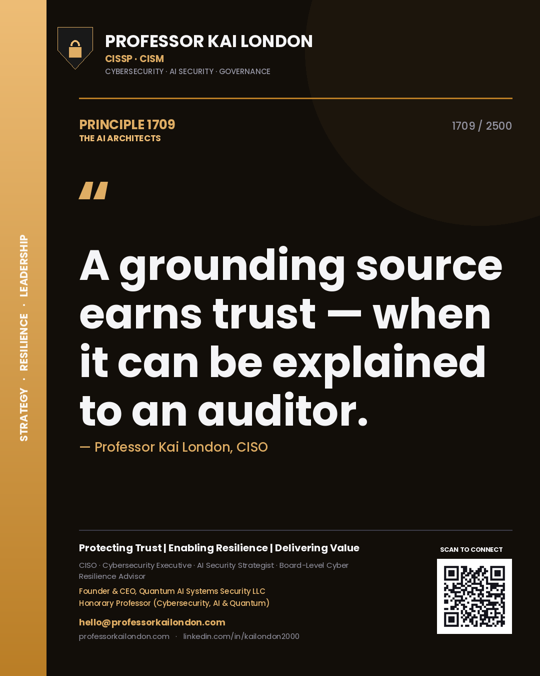 Quote card by Professor Kai London reading 'A grounding source earns trust — when it can be explained to an auditor.'. From the book The AI Architects.