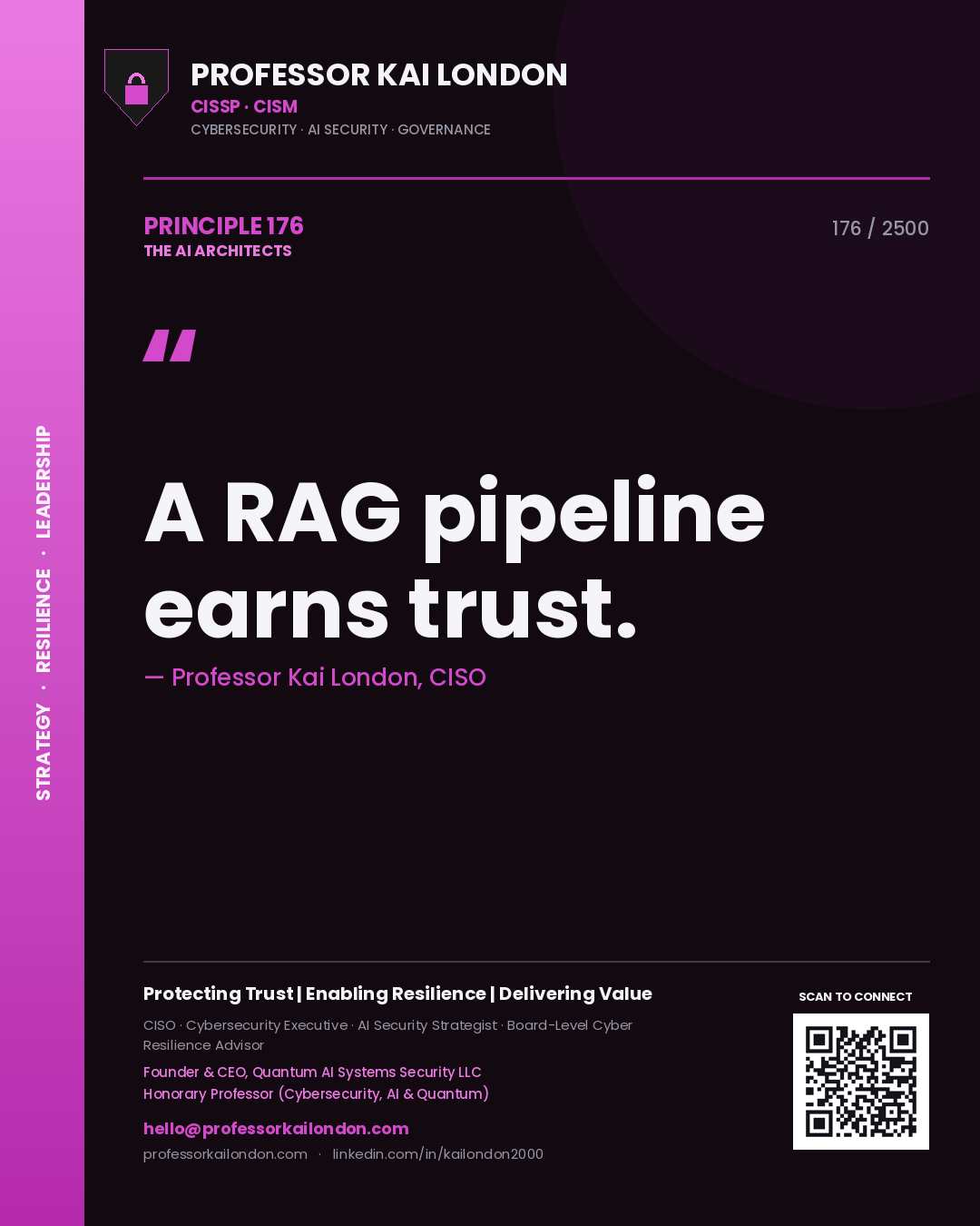 Quote card by Professor Kai London reading 'A RAG pipeline earns trust.'. From the book The AI Architects.