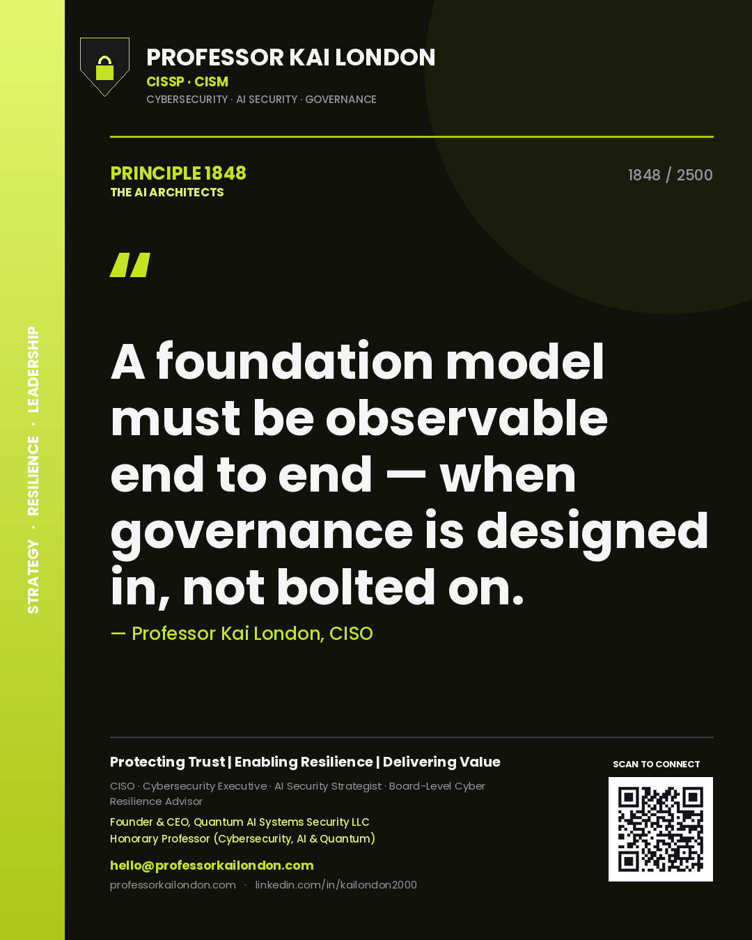 Quote card by Professor Kai London reading 'A foundation model must be observable end to end — when governance is designed in, not bolted on.'. From the book The AI Architects.