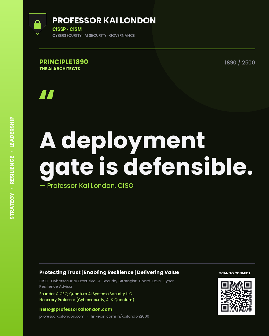 Quote card by Professor Kai London reading 'A deployment gate is defensible.'. From the book The AI Architects.