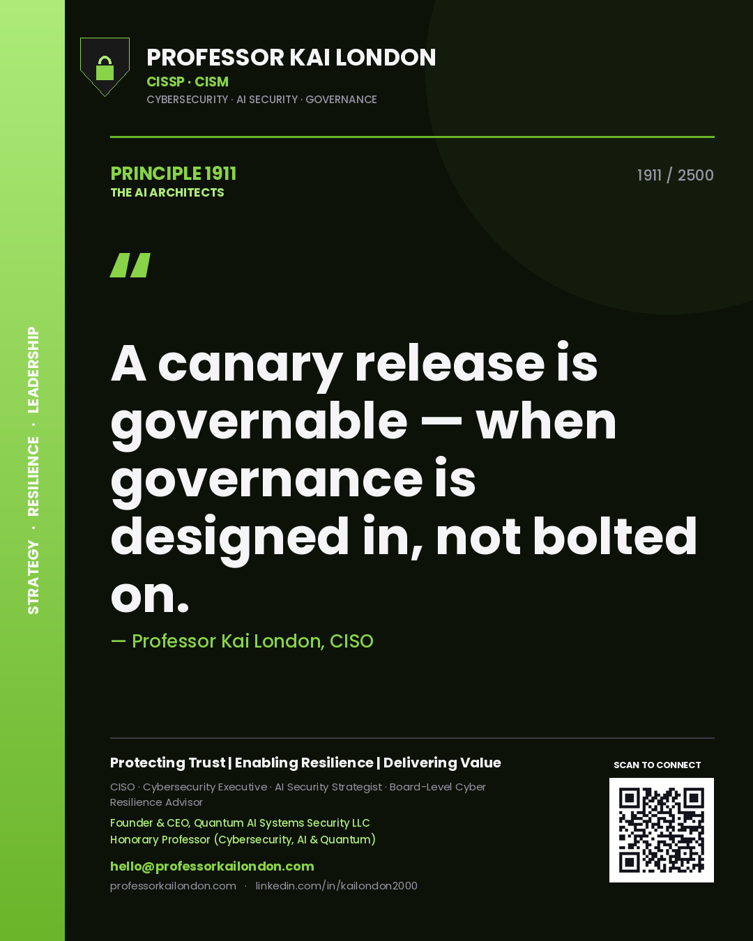 Quote card by Professor Kai London reading 'A canary release is governable — when governance is designed in, not bolted on.'. From the book The AI Architects.