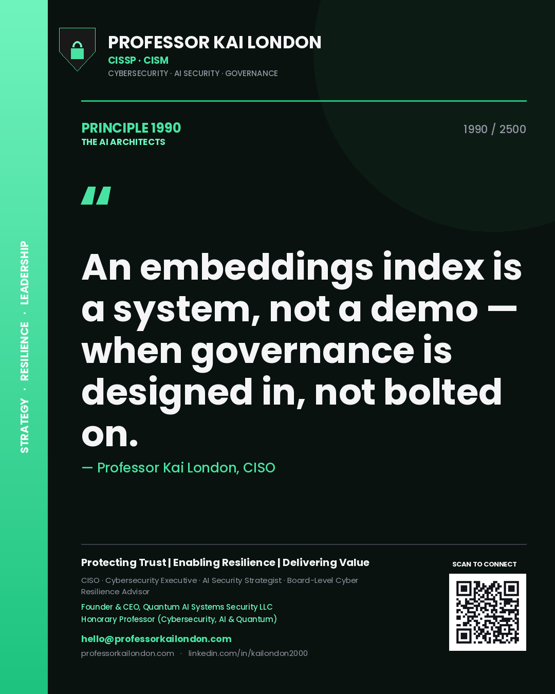 Quote card by Professor Kai London reading 'An embeddings index is a system, not a demo — when governance is designed in, not bolted on.'. From the book The AI Architects.