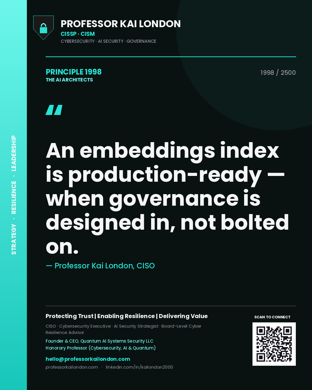 Quote card by Professor Kai London reading 'An embeddings index is production-ready — when governance is designed in, not bolted on.'. From the book The AI Architects.