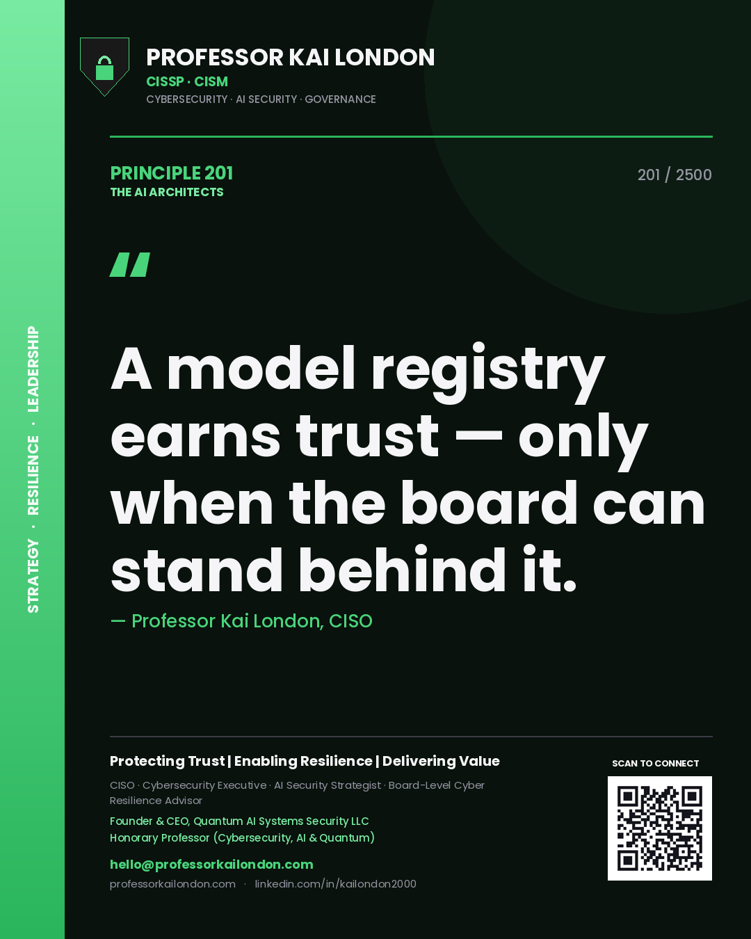 Quote card by Professor Kai London reading 'A model registry earns trust — only when the board can stand behind it.'. From the book The AI Architects.