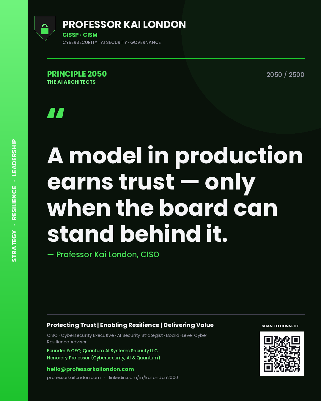 Quote card by Professor Kai London reading 'A model in production earns trust — only when the board can stand behind it.'. From the book The AI Architects.