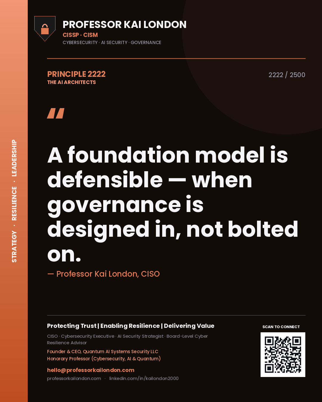 Quote card by Professor Kai London reading 'A foundation model is defensible — when governance is designed in, not bolted on.'. From the book The AI Architects.