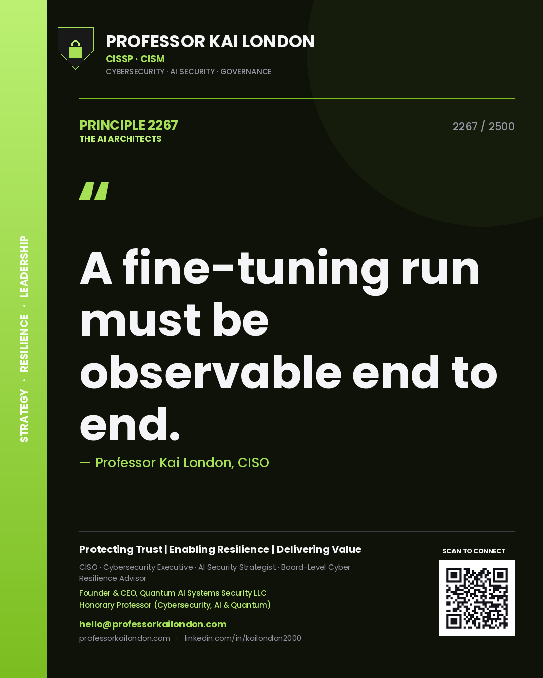 Quote card by Professor Kai London reading 'A fine-tuning run must be observable end to end.'. From the book The AI Architects.