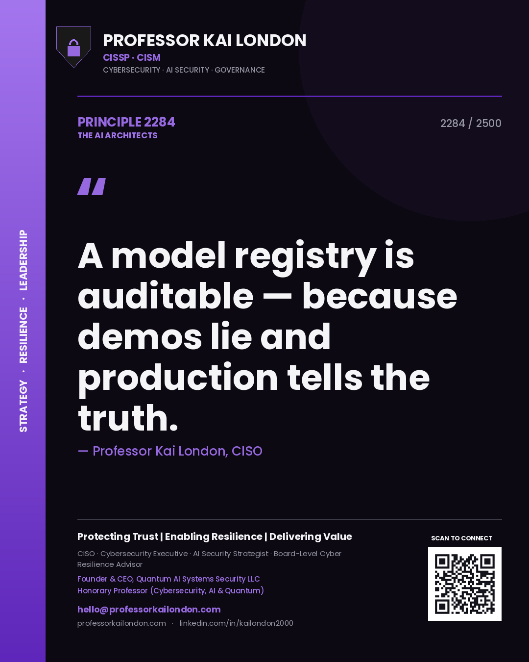 Quote card by Professor Kai London reading 'A model registry is auditable — because demos lie and production tells the truth.'. From the book The AI Architects.