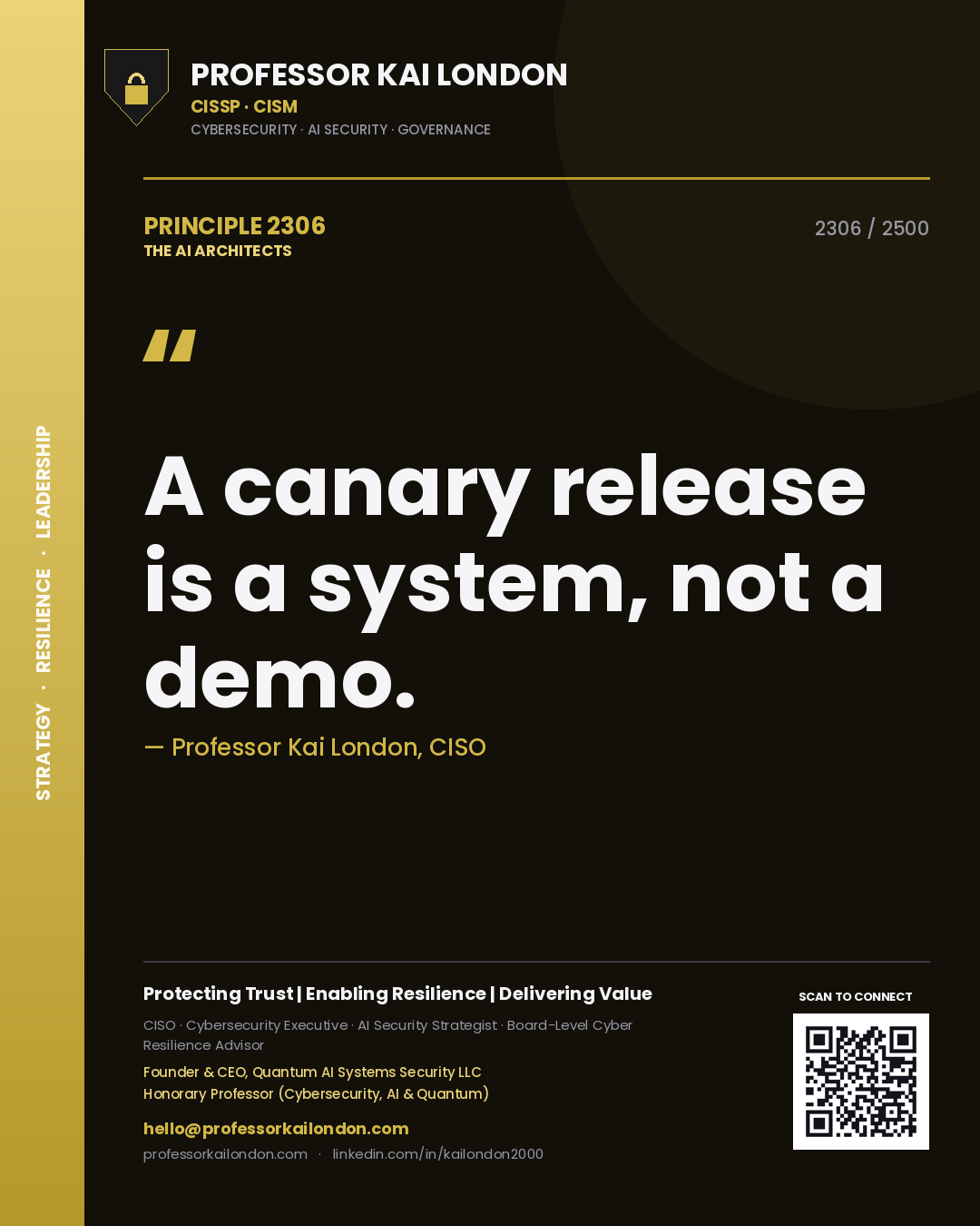 Quote card by Professor Kai London reading 'A canary release is a system, not a demo.'. From the book The AI Architects.