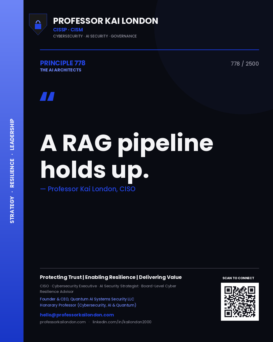 Professor Kai London principle 778: A RAG pipeline holds up.