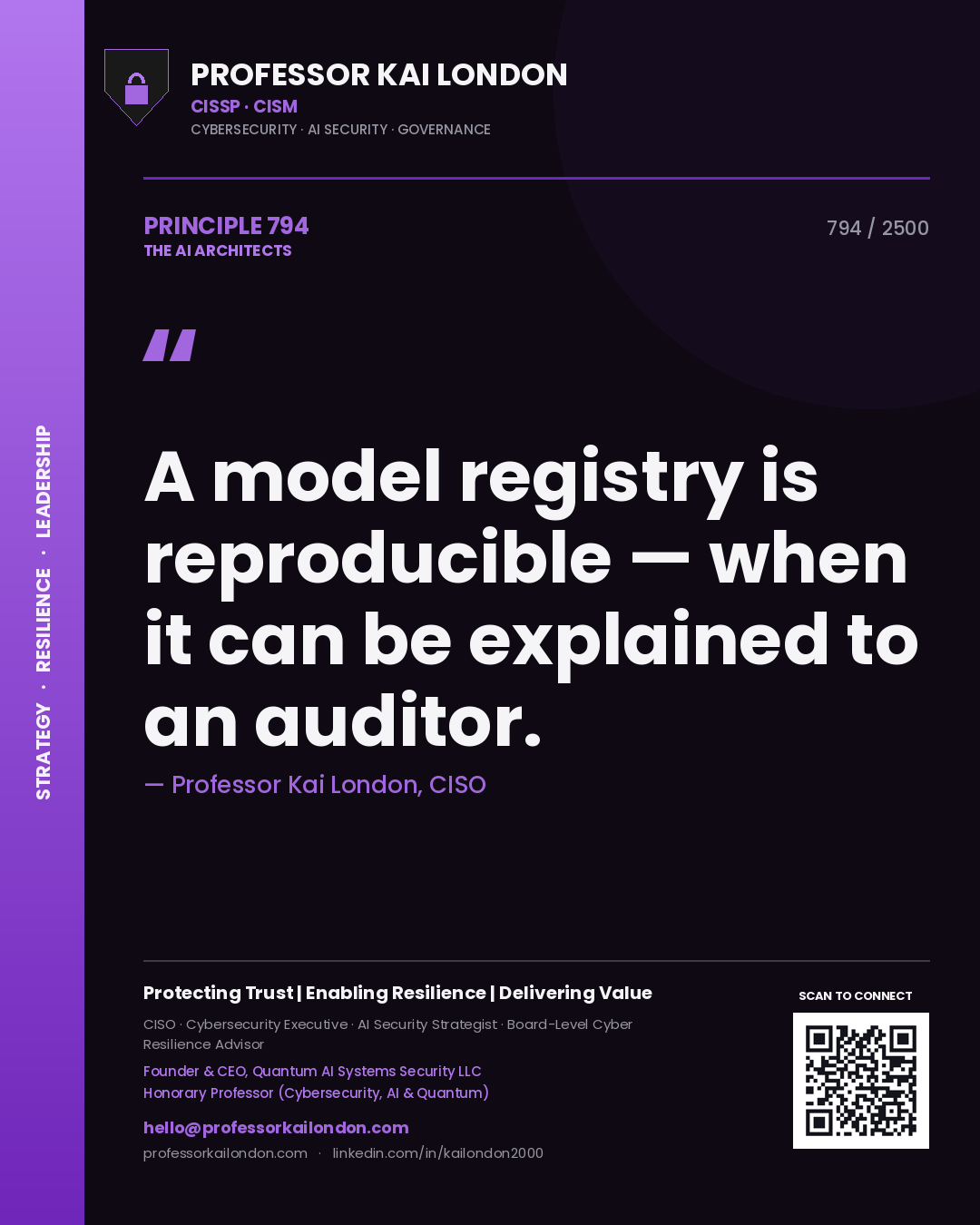 Quote card by Professor Kai London reading 'A model registry is reproducible — when it can be explained to an auditor.'. From the book The AI Architects.