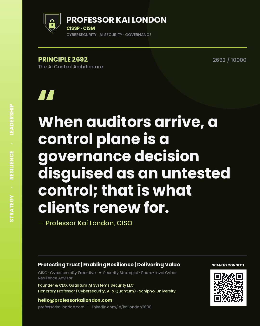 Professor Kai London principle 2692: When auditors arrive, a control plane is a governance decision disguised as an untested control; that is what clients renew for.