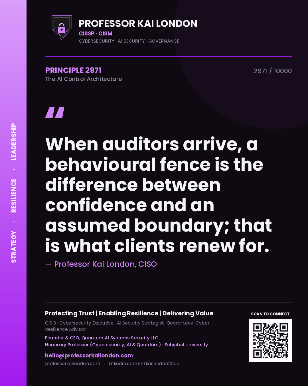 Professor Kai London principle 2971: When auditors arrive, a behavioural fence is the difference between confidence and an assumed boundary; that is what clients renew for.