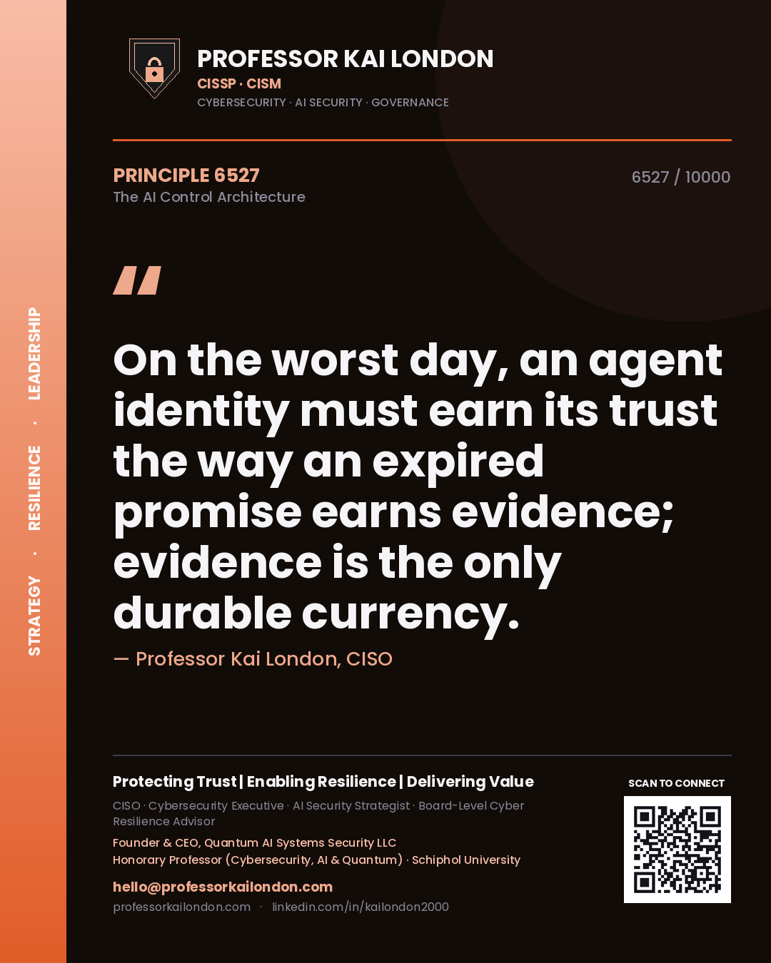 Professor Kai London principle 6527: On the worst day, an agent identity must earn its trust the way an expired promise earns evidence; evidence is the only durable currency.