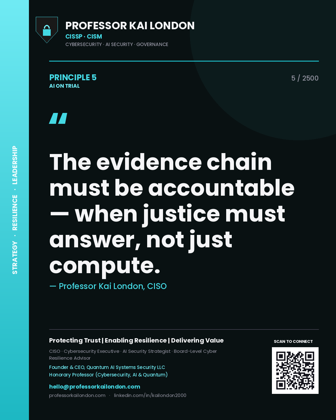 Quote card by Professor Kai London reading 'The evidence chain must be accountable — when justice must answer, not just compute.'. From the book AI on Trial.