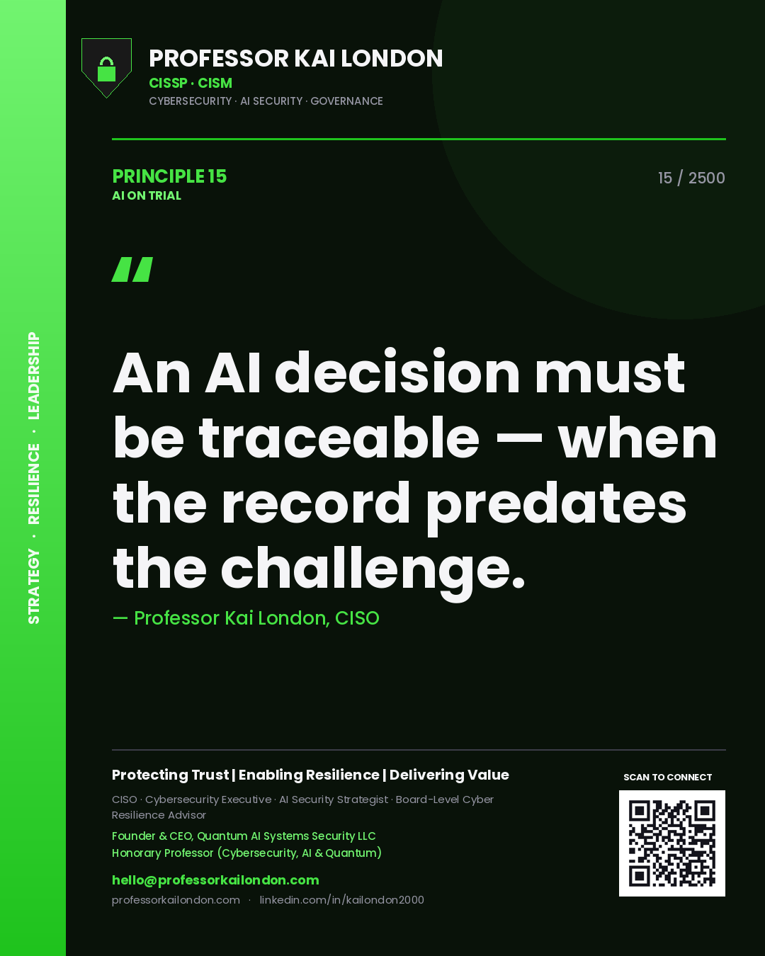 Quote card by Professor Kai London reading 'An AI decision must be traceable — when the record predates the challenge.'. From the book AI on Trial.