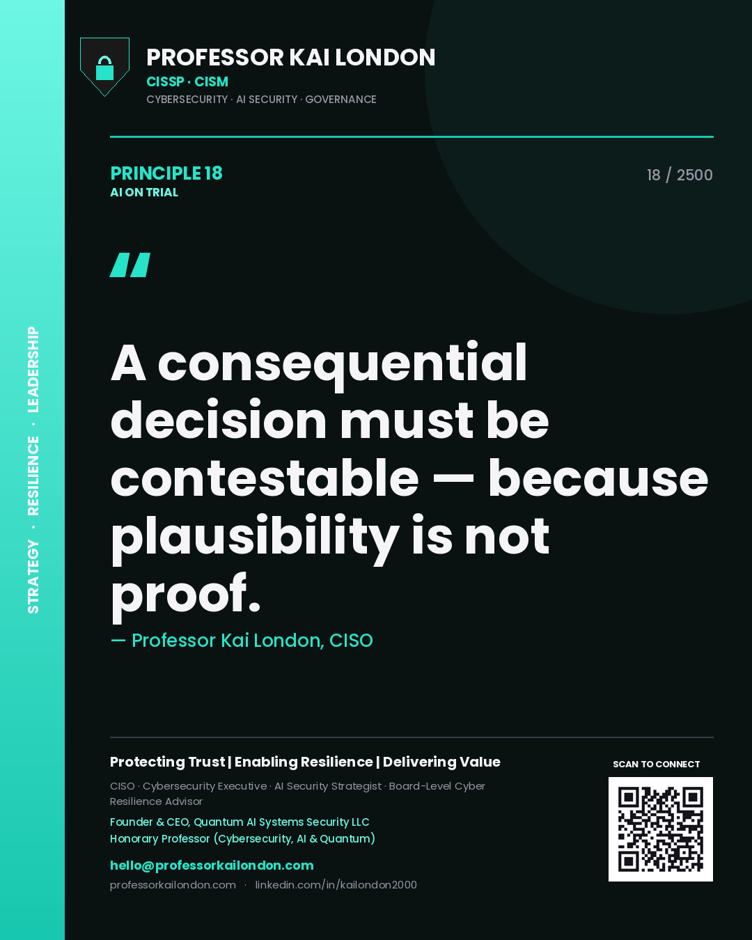 Quote card by Professor Kai London reading 'A consequential decision must be contestable — because plausibility is not proof.'. From the book AI on Trial.