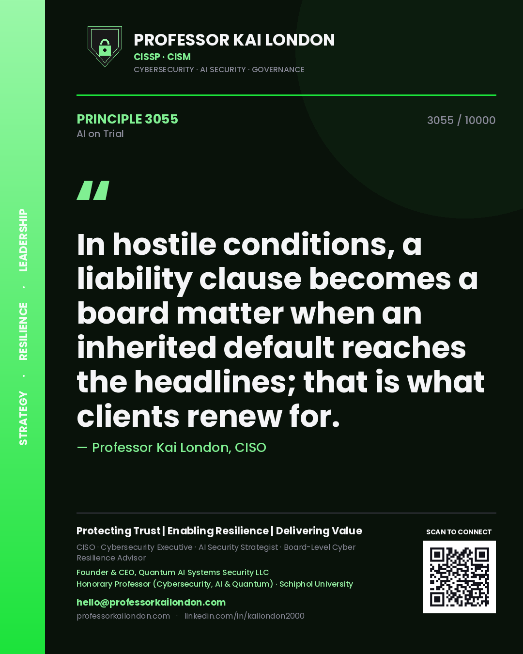 Professor Kai London principle 3055: In hostile conditions, a liability clause becomes a board matter when an inherited default reaches the headlines; that is what clients renew for.