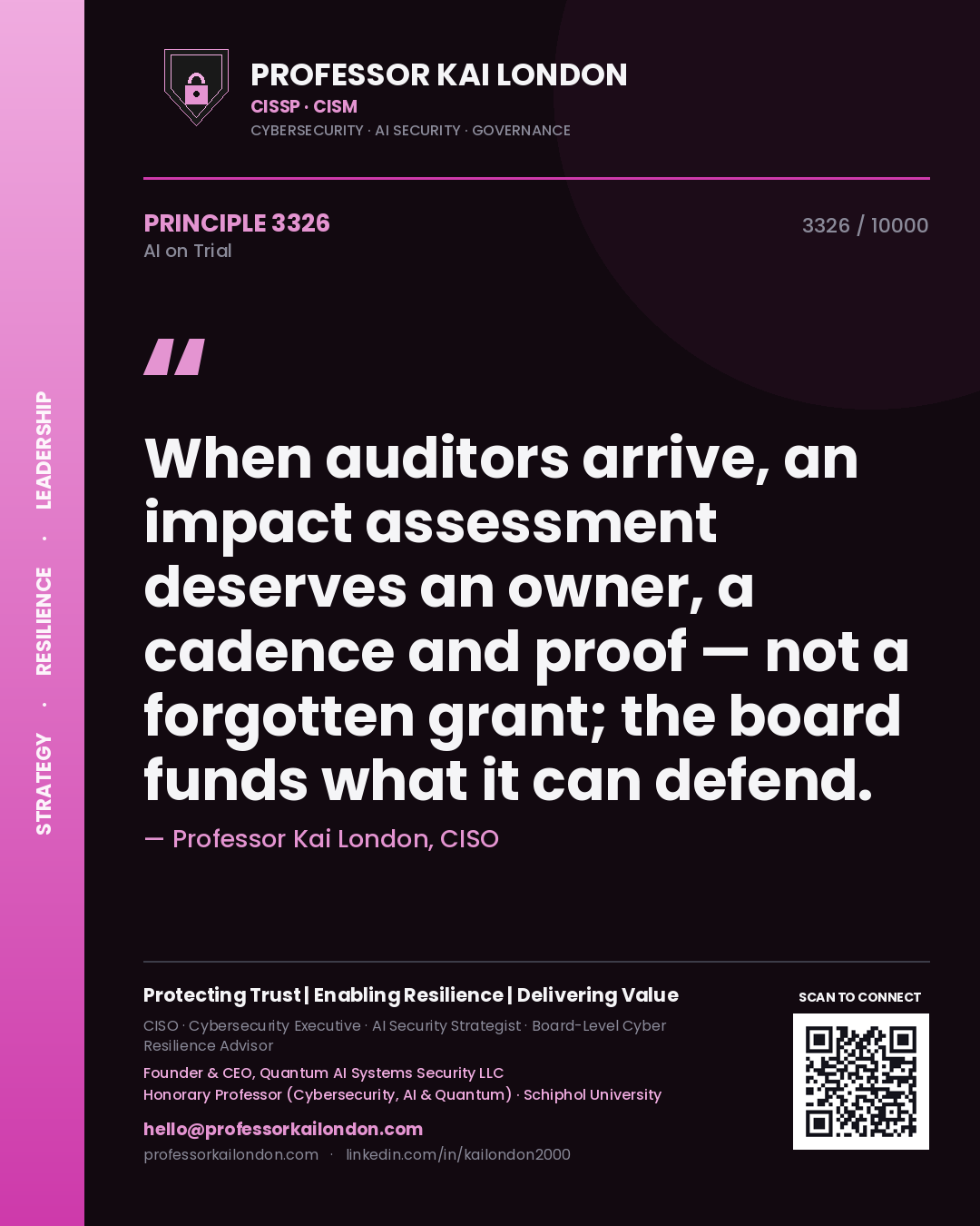 Quote card by Professor Kai London reading 'When auditors arrive, an impact assessment deserves an owner, a cadence and proof — not a forgotten grant; the board funds what it can defend.'. From the book AI on Trial.