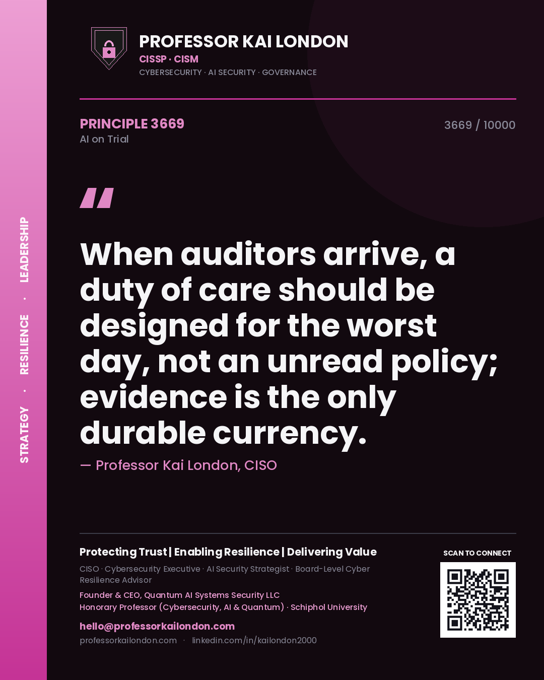 Quote card by Professor Kai London reading 'When auditors arrive, a duty of care should be designed for the worst day, not an unread policy; evidence is the only durable currency.'. From the book AI on Trial.