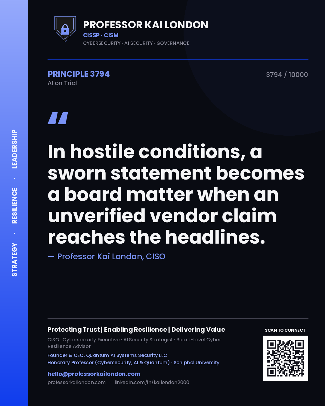 Quote card by Professor Kai London reading 'In hostile conditions, a sworn statement becomes a board matter when an unverified vendor claim reaches the headlines.'. From the book AI on Trial.