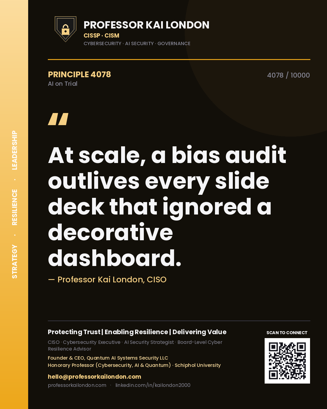 Quote card by Professor Kai London reading 'At scale, a bias audit outlives every slide deck that ignored a decorative dashboard.'. From the book AI on Trial.