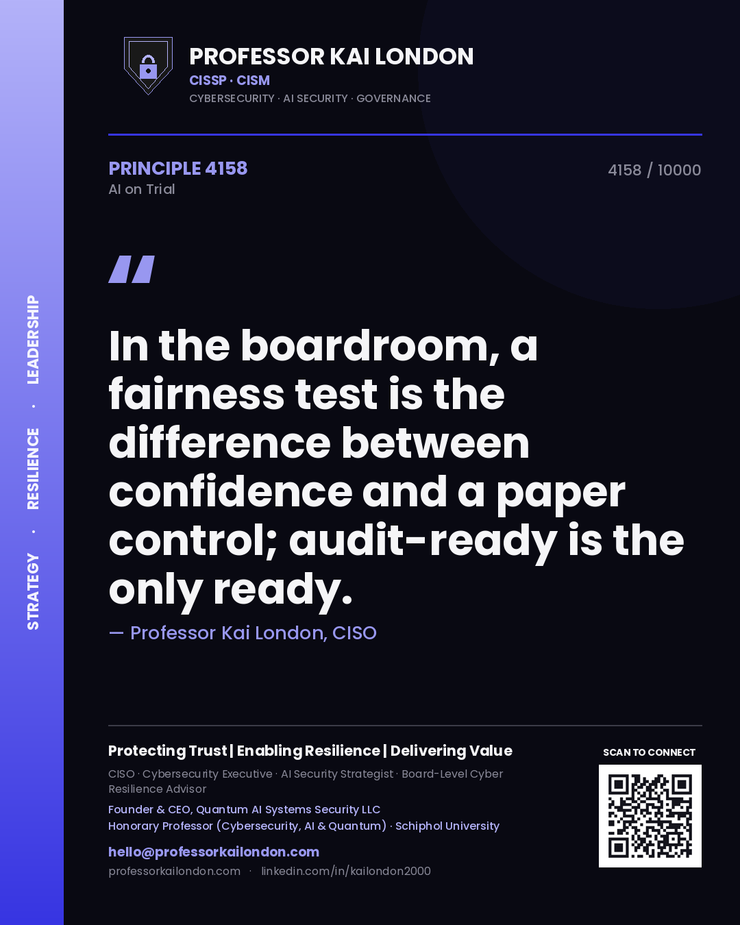 Quote card by Professor Kai London reading 'In the boardroom, a fairness test is the difference between confidence and a paper control; audit-ready is the only ready.'. From the book AI on Trial.