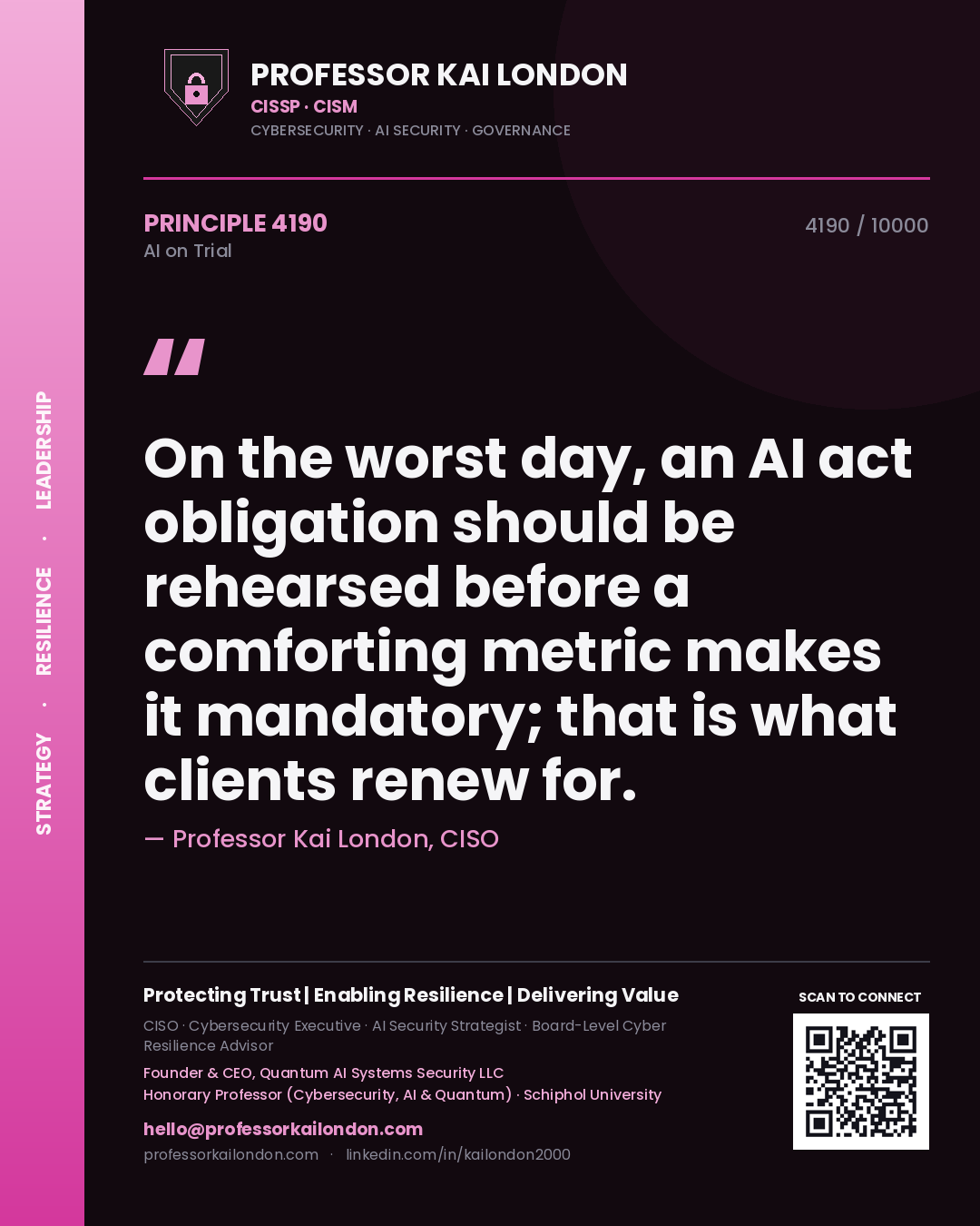 Quote card by Professor Kai London reading 'On the worst day, an AI act obligation should be rehearsed before a comforting metric makes it mandatory; that is what clients renew for.'. From the book AI on Trial.