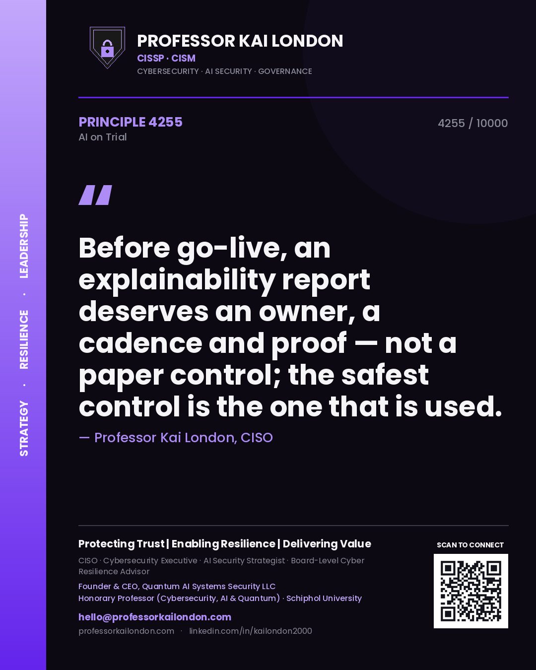 Quote card by Professor Kai London reading 'Before go-live, an explainability report deserves an owner, a cadence and proof — not a paper control; the safest control is the one that is used.'. From the book AI on Trial.