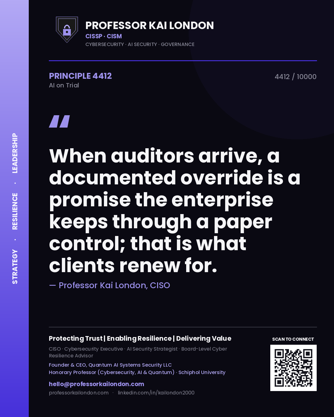 Professor Kai London principle 4412: When auditors arrive, a documented override is a promise the enterprise keeps through a paper control; that is what clients renew for.