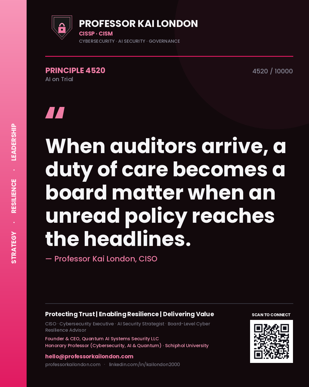 Quote card by Professor Kai London reading 'When auditors arrive, a duty of care becomes a board matter when an unread policy reaches the headlines.'. From the book AI on Trial.