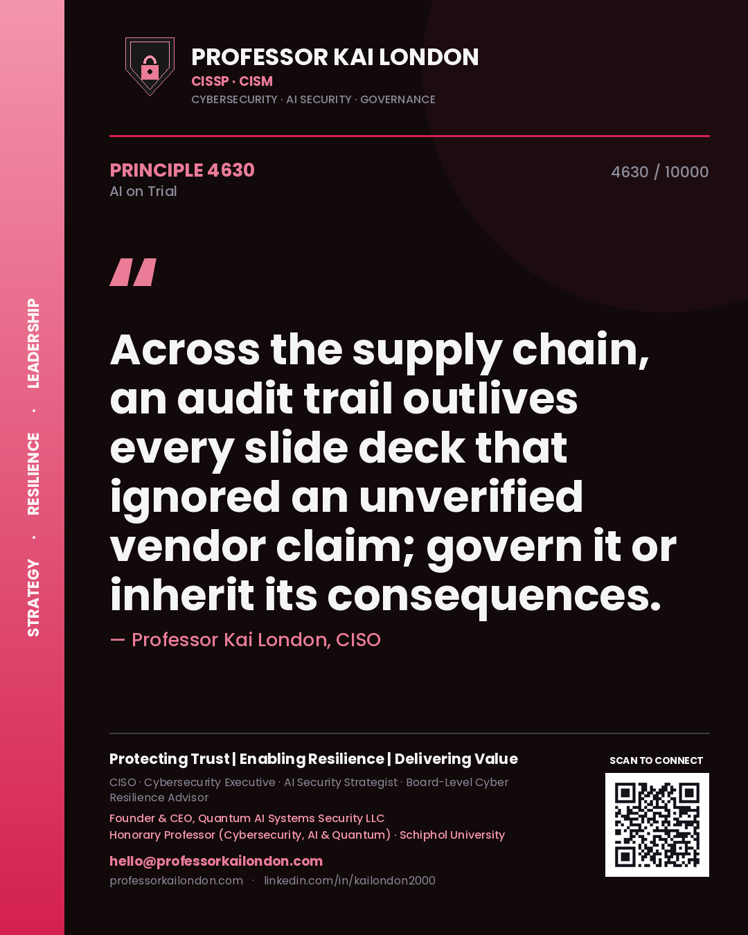 Quote card by Professor Kai London reading 'Across the supply chain, an audit trail outlives every slide deck that ignored an unverified vendor claim; govern it or inherit its consequences.'. From the book AI on Trial.