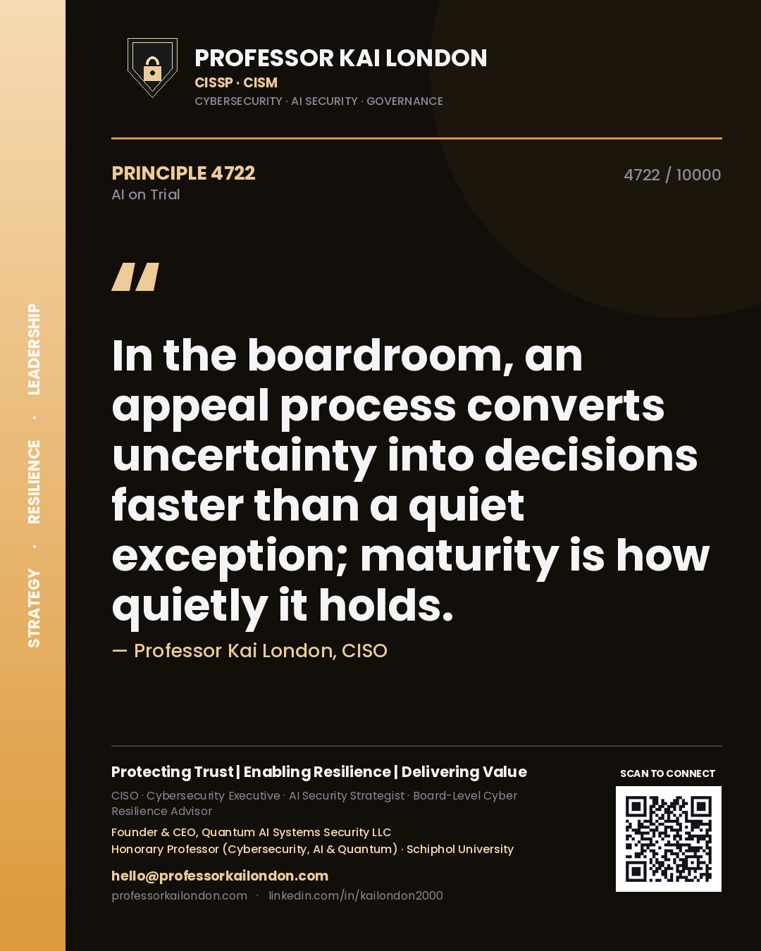 Professor Kai London principle 4722: In the boardroom, an appeal process converts uncertainty into decisions faster than a quiet exception; maturity is how quietly it holds.