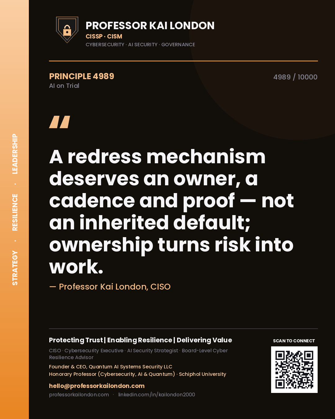 Quote card by Professor Kai London reading 'A redress mechanism deserves an owner, a cadence and proof — not an inherited default; ownership turns risk into work.'. From the book AI on Trial.